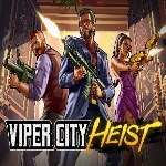 Viper City Heist